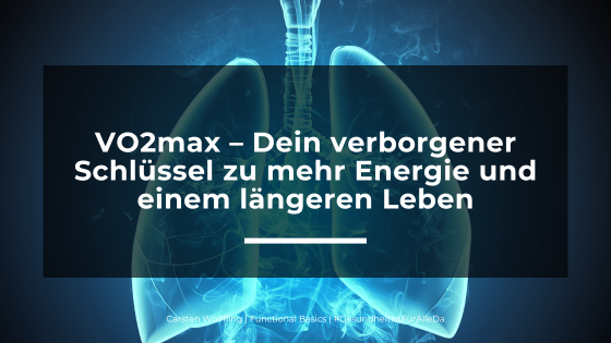 VO2max – Dein verborgener Schlüssel zu mehr Energie und einem längeren Leben