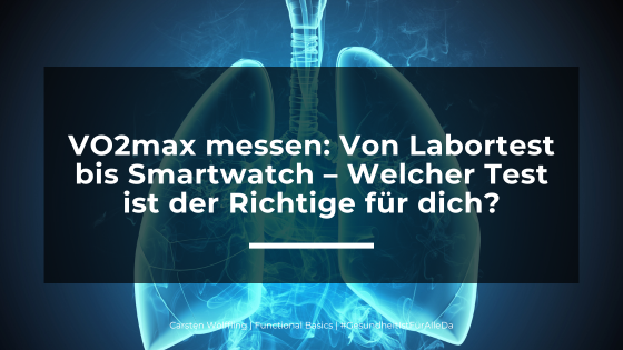 VO2max messen: Von Labortest bis Smartwatch – Welcher Test ist der Richtige für dich?