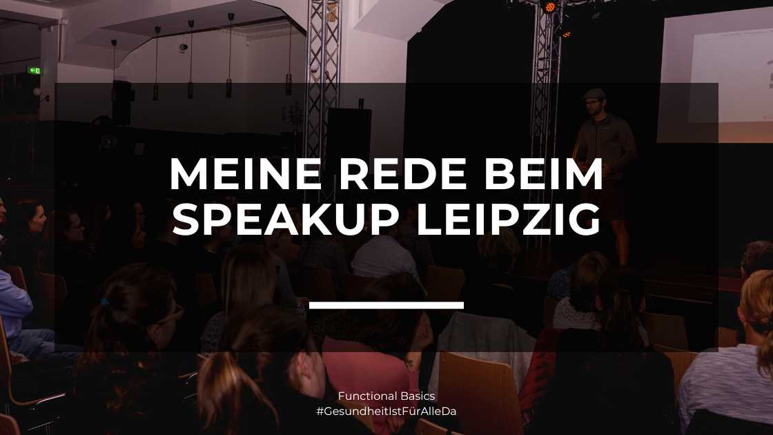 Mein Vortrag beim SpeakUp Leipzig