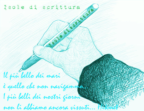 disegno schizzo di una mano con penna che scrive frase di Nazim Hikmet: Il più bello dei mari è quello che non navigammo... I più belli dei nostri giorni non li abbiamo ancora vissuti... 