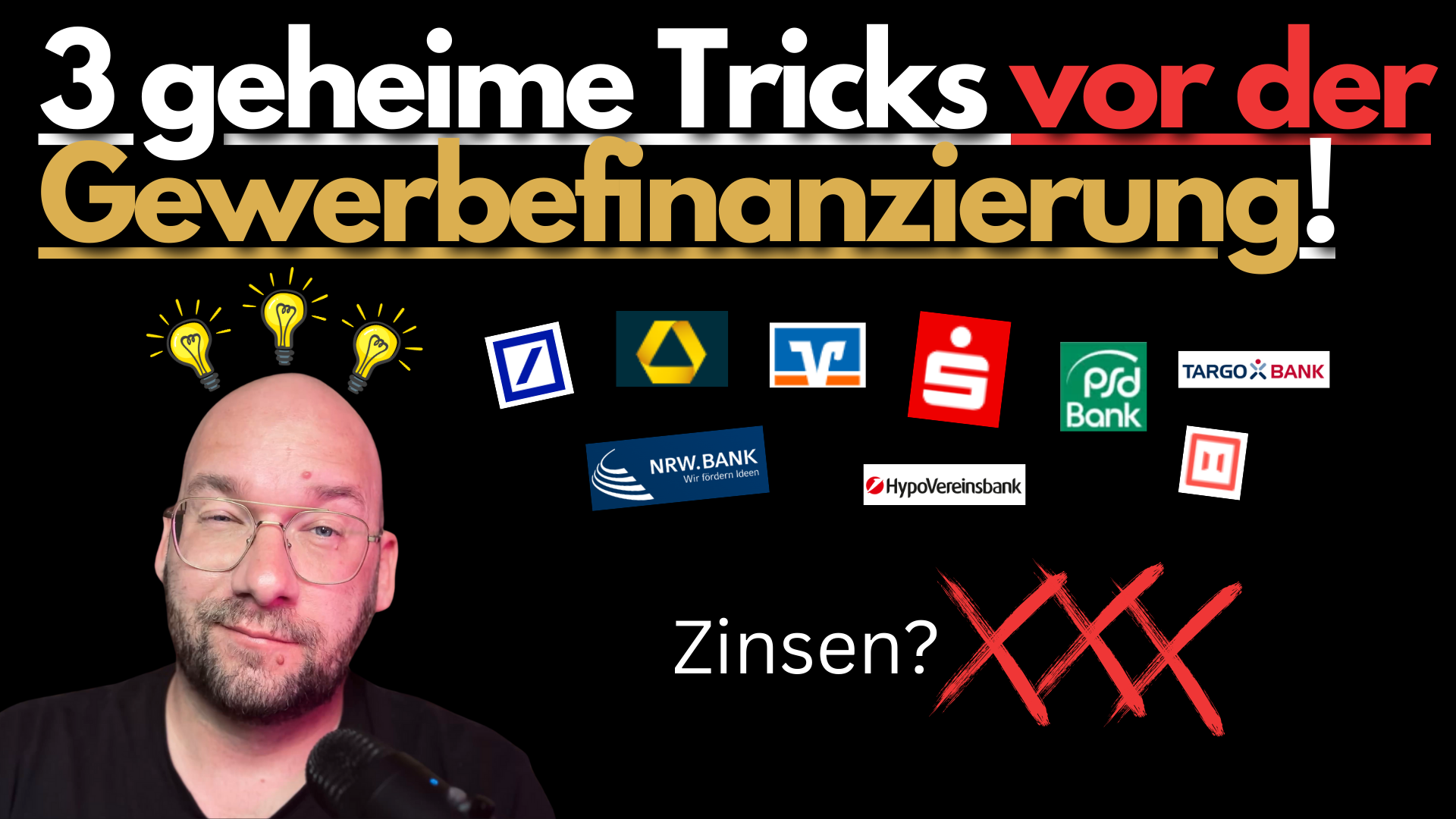 3 geheime Tricks für deine Gewerbefinanzierung