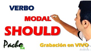Verbo Modal Should y Shouldn't- Muy muy fácil - Clases inglés en vivo