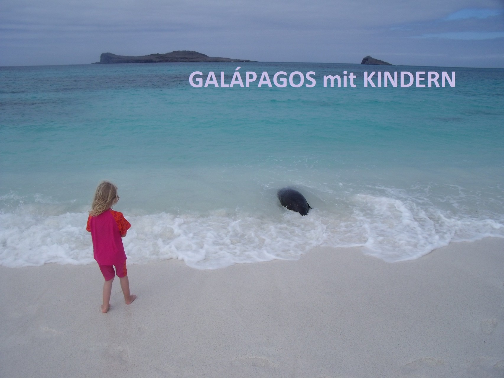 Galapagos Inseln mit Kindern bereisen