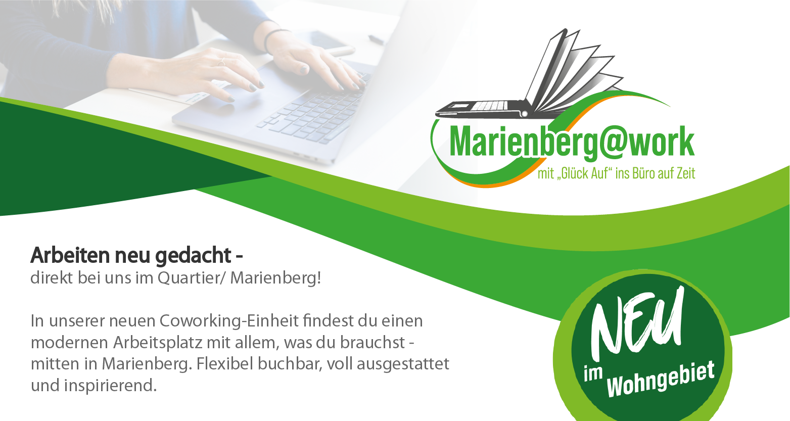 Coworking Marienberg, Arbeiten neu gedacht! Direkt bei uns im Quartier/ Marienberg! Klick für weiter Informationen. 