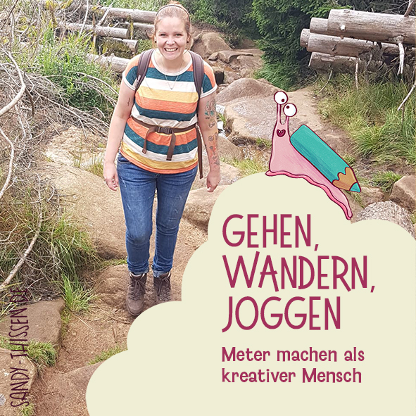 Gehen, wandern, joggen - Meter machen als kreativer Mensch
