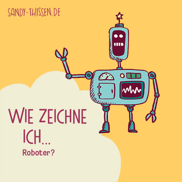Kreative Übung - Roboter zeichnen