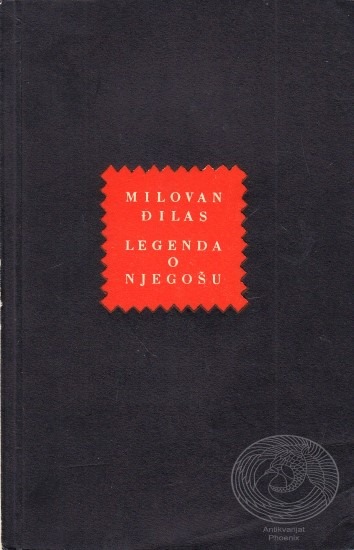 Milovan Đilas: Legenda o Njegošu