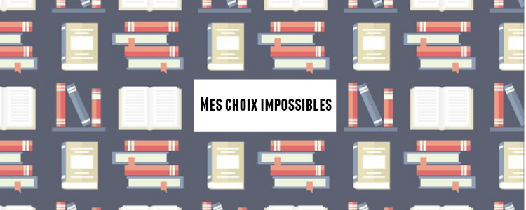 Tag PKJ Mes choix impossibles Maëlle's Books