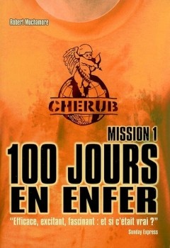 chronique cherub 100 jours en enfer ado