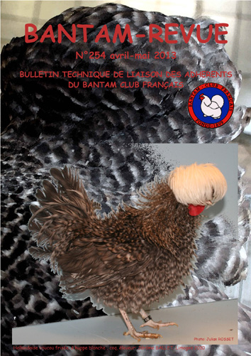 Sommaire : Génétique et expression des coloris coucou et barré / Ces oiseaux qui nous fascinent / La page de la section Pictave : La Pictave / La queue chez nos volailles / Où vont se dérouler les championnats du BCF en 2014 / Petites annonces