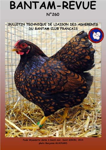 Sommaire : Mesures applicables au niveau de risque "modéré" d'influenza aviaire hautement pathogène / Les oeufs / Un auxiliaire un peu oublié de l'aviculture familiale : le combiné "BARRAL" / Championnats du BCF 2015 : où ? / Petites annonces