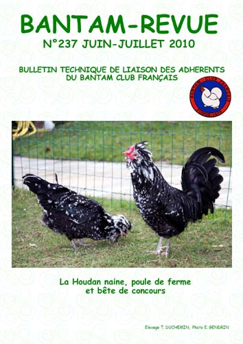 Sommaire : L'Asyl, régénérateur de l'Indien / Comment assurer l'avenir de nos races de poule d'exposition / L'élevage de la Houdan naine / Calendrier d'élevage / Petites annonces / Diamètre des bagues et masses des volailles naines