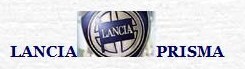 clicca per vedere la pagina dedicata su www.lanciaprisma.it