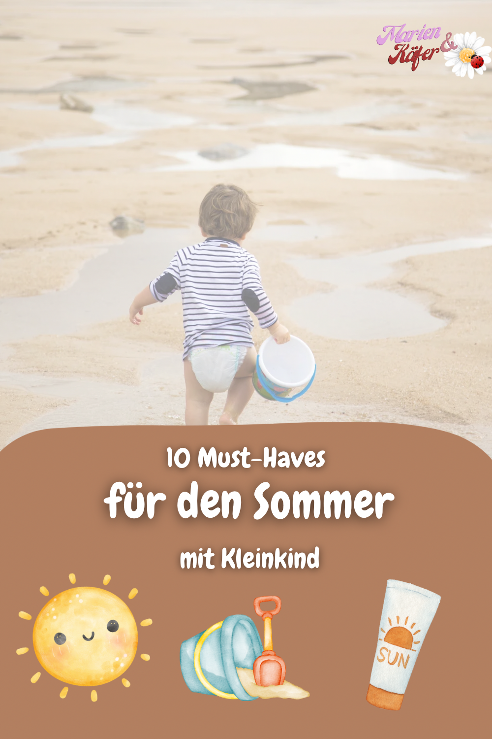 10 Must-Haves für den Sommer mit Kleinkind