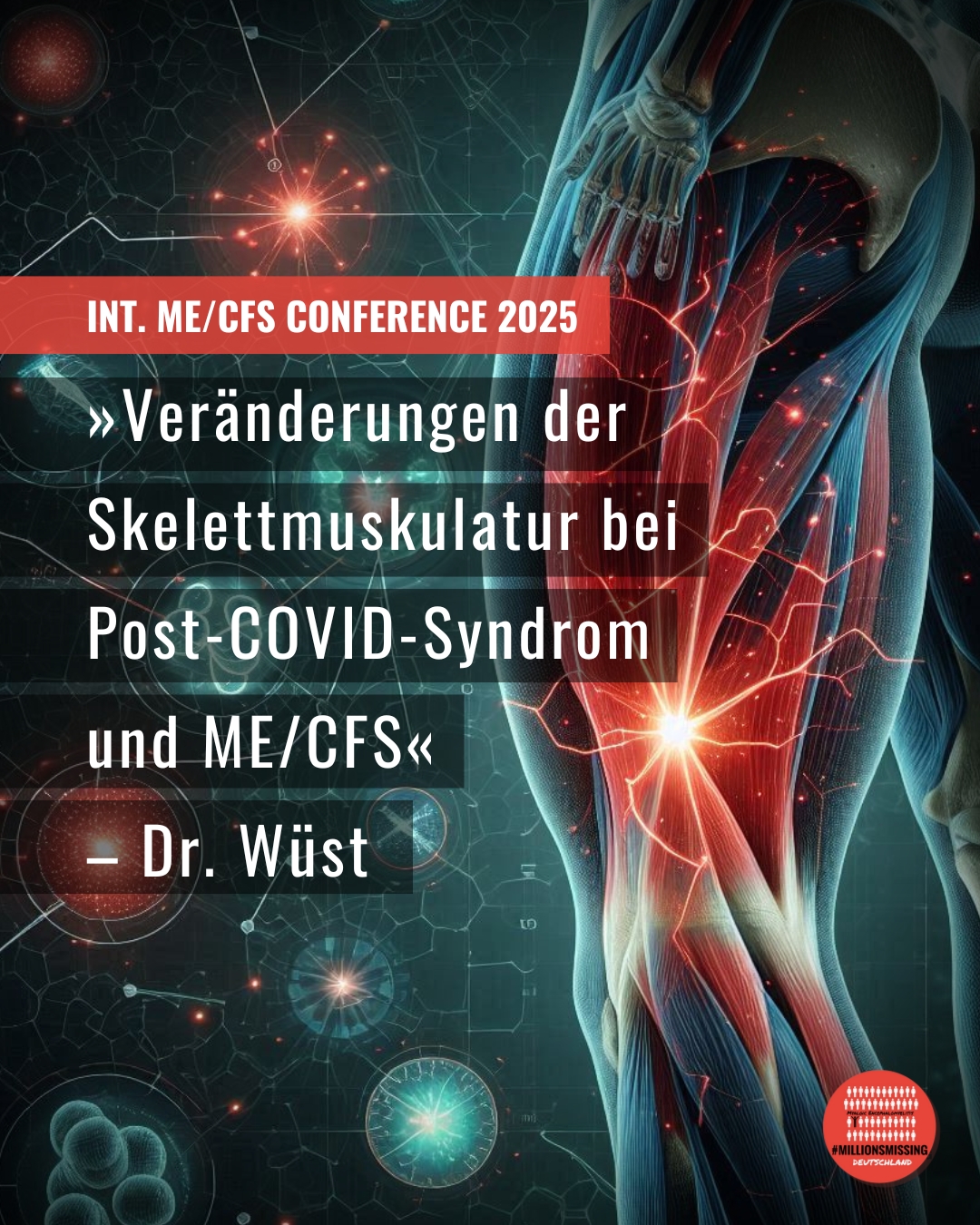 PEM ist messbar: „Veränderungen der Skelettmuskulatur bei Post-COVID-Syndrom und ME/CFS“ | Dr. Rob Wüst