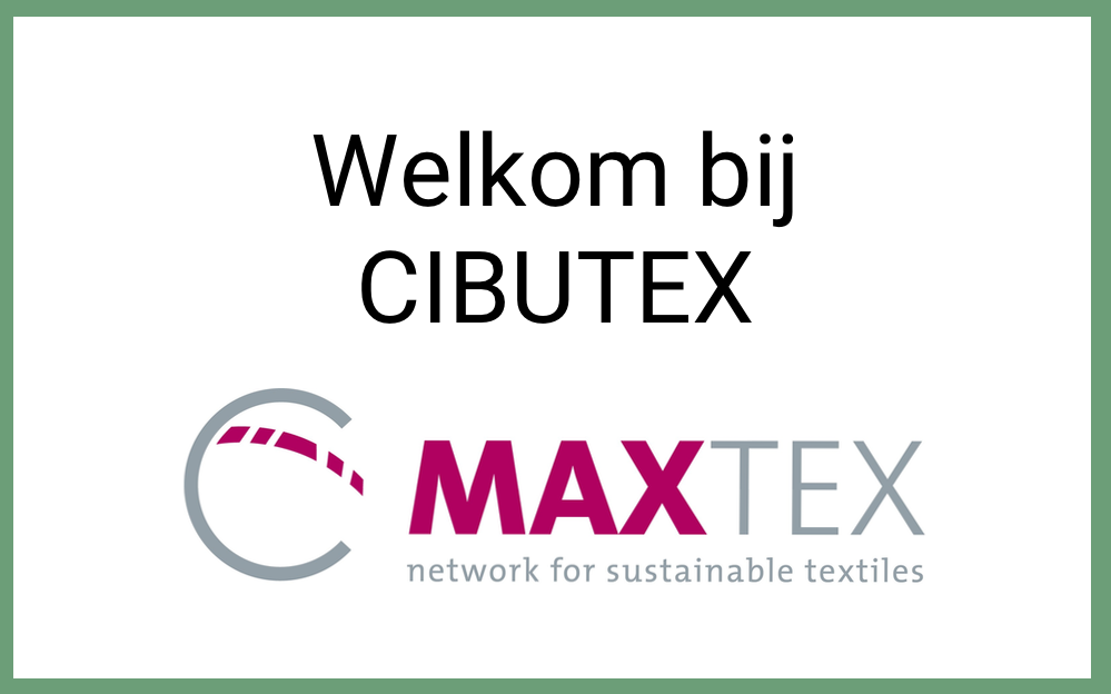 MaxTex is een nieuw lid van CIBUTEX
