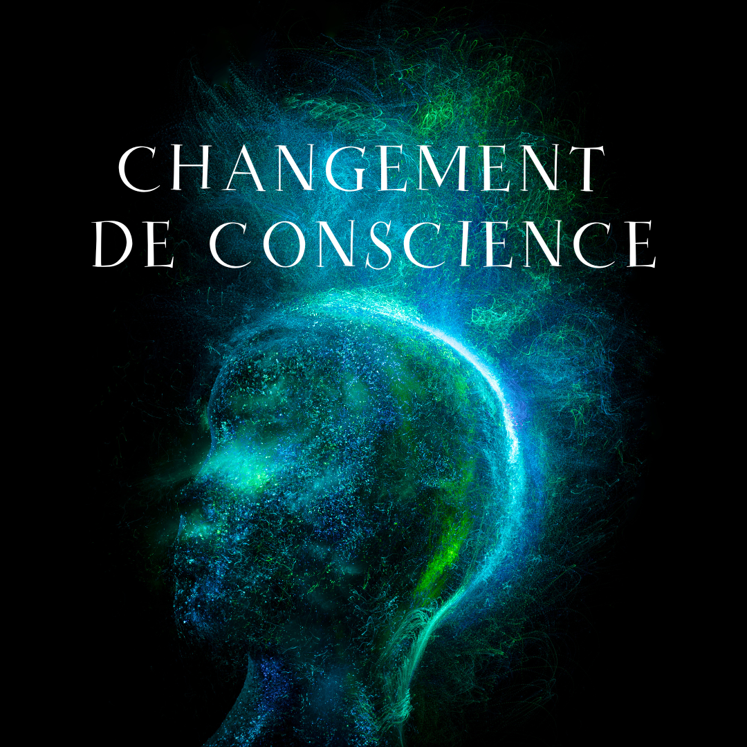Changement de conscience