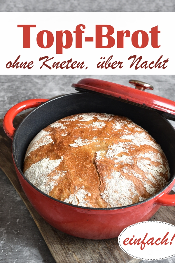 TopfBrot. Ohne über Nacht. mix dich glücklich (ThermomixRezepte)