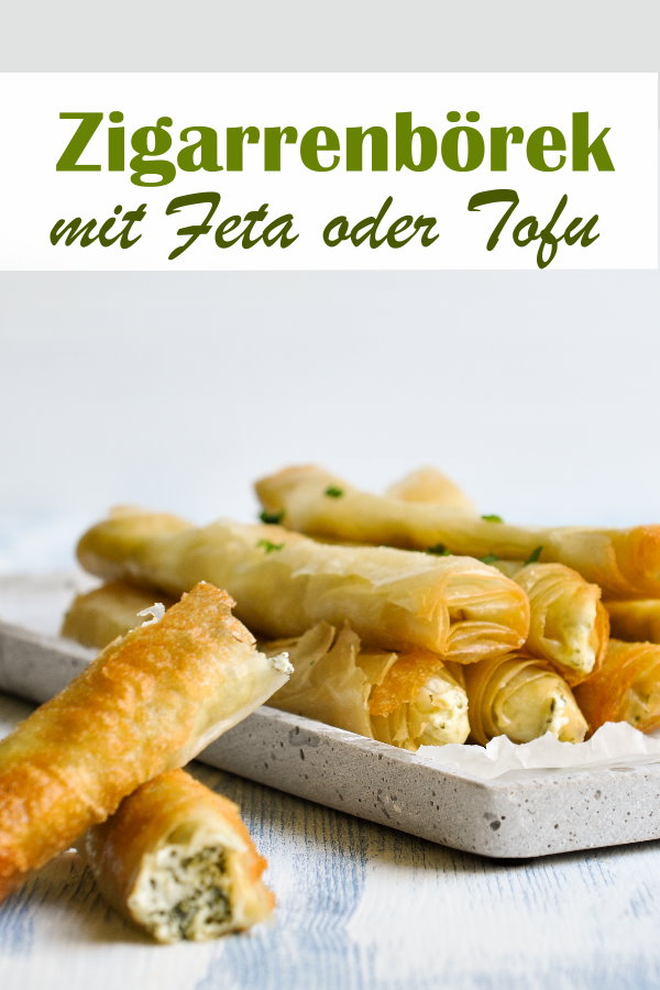 Zigarrenbörek mit Feta oder Tofu, super Snack für Buffet, Ausflug im Sommer, Vorspeisenteller etc., vegan machbar, vegetarisch, Thermomix