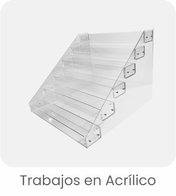 Trabajos en Acrílico