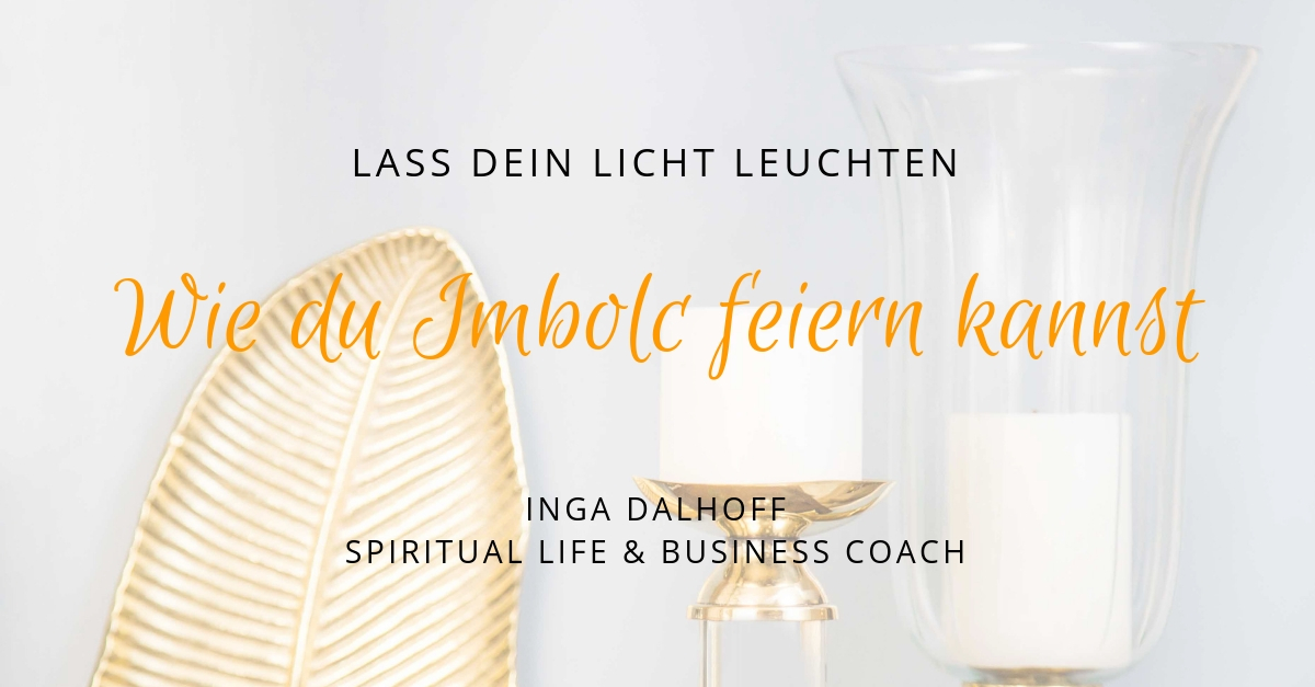 Imbolc - Fest des wiederkehrenden Lichts