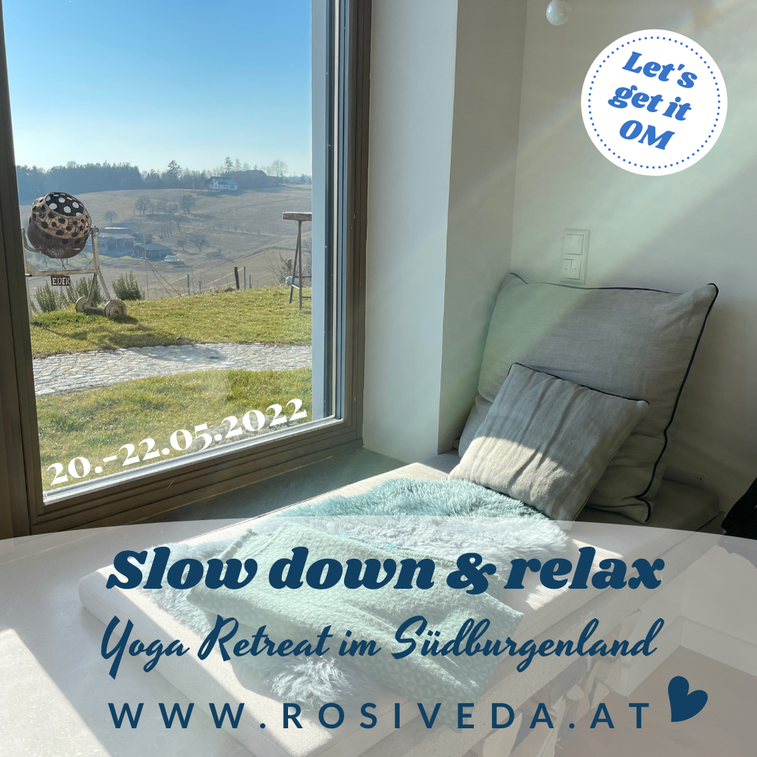 Slow down & relax – Yoga Retreat im Südburgenland