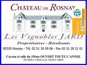 Les vignobles Jard Château de Rosnay, partenaire du réseau de gîtes et chambres d'hôtes Sud-Vendée Vacances