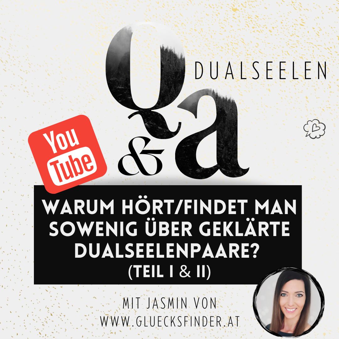 "Warum hört/findet man sowenig über geklärte Dualseelenpaare?