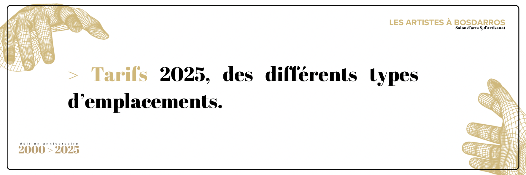LES TARIFS DES EMPLACEMENTS