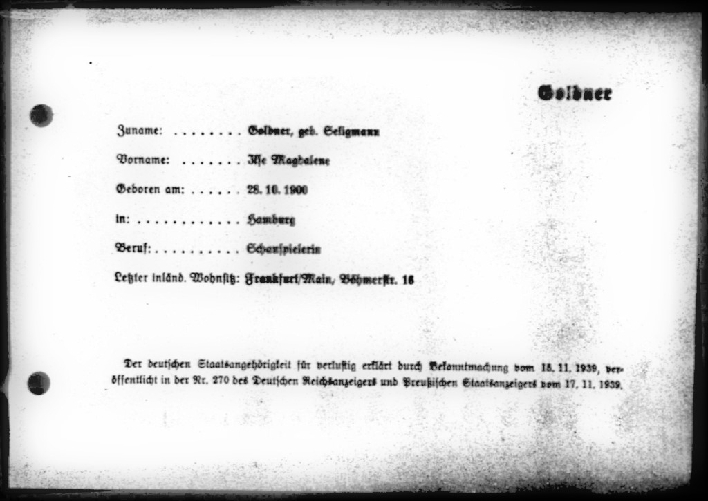 15.11.1939 Ilse Ziegellaub wird als Ilse Goldner ausgebürgert