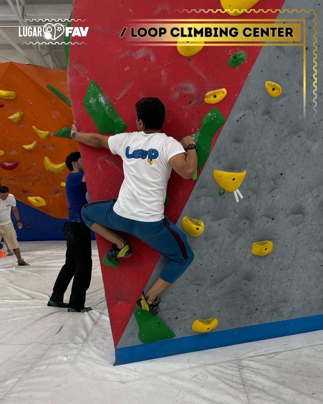 loop climbing center, lugares para escalar en cdmx, muros para escalar, muros para escalar en cdmx,  muros en cdmx, muro escalar mexico, loop climbing, lugares de deportes en cdmx, los mejores lugares de deportes en cdmx
