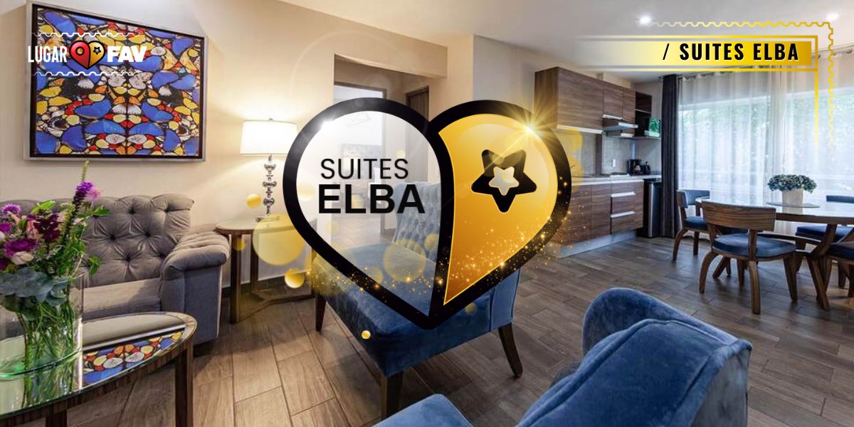 Suites Elba | Cuauhtemoc