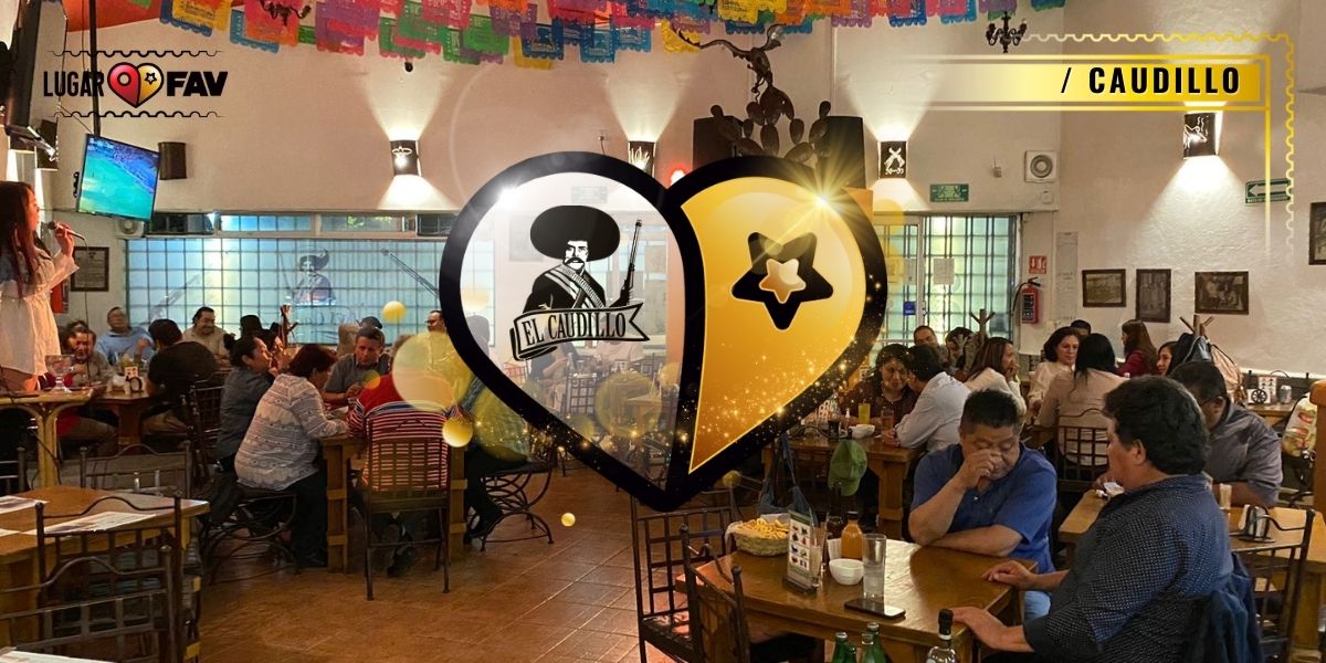 El Caudillo | Restaurante Mexicano | Noche Buena