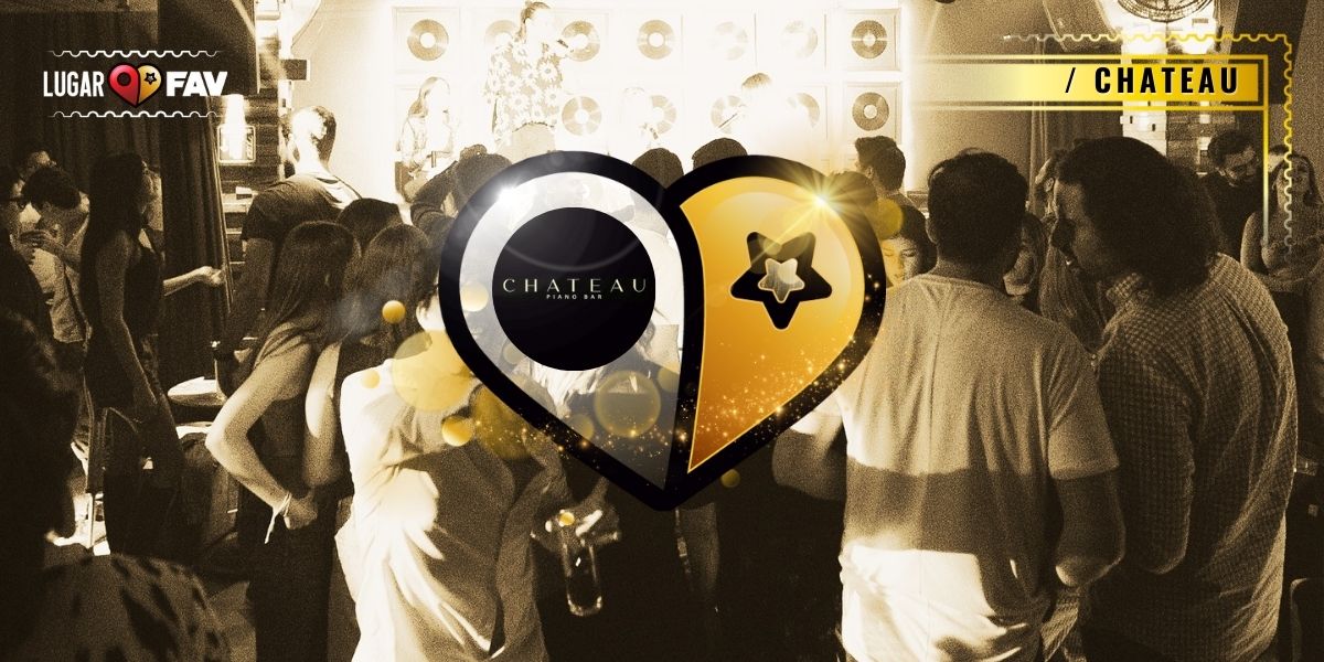 Chateau | Piano Bar | Polanco