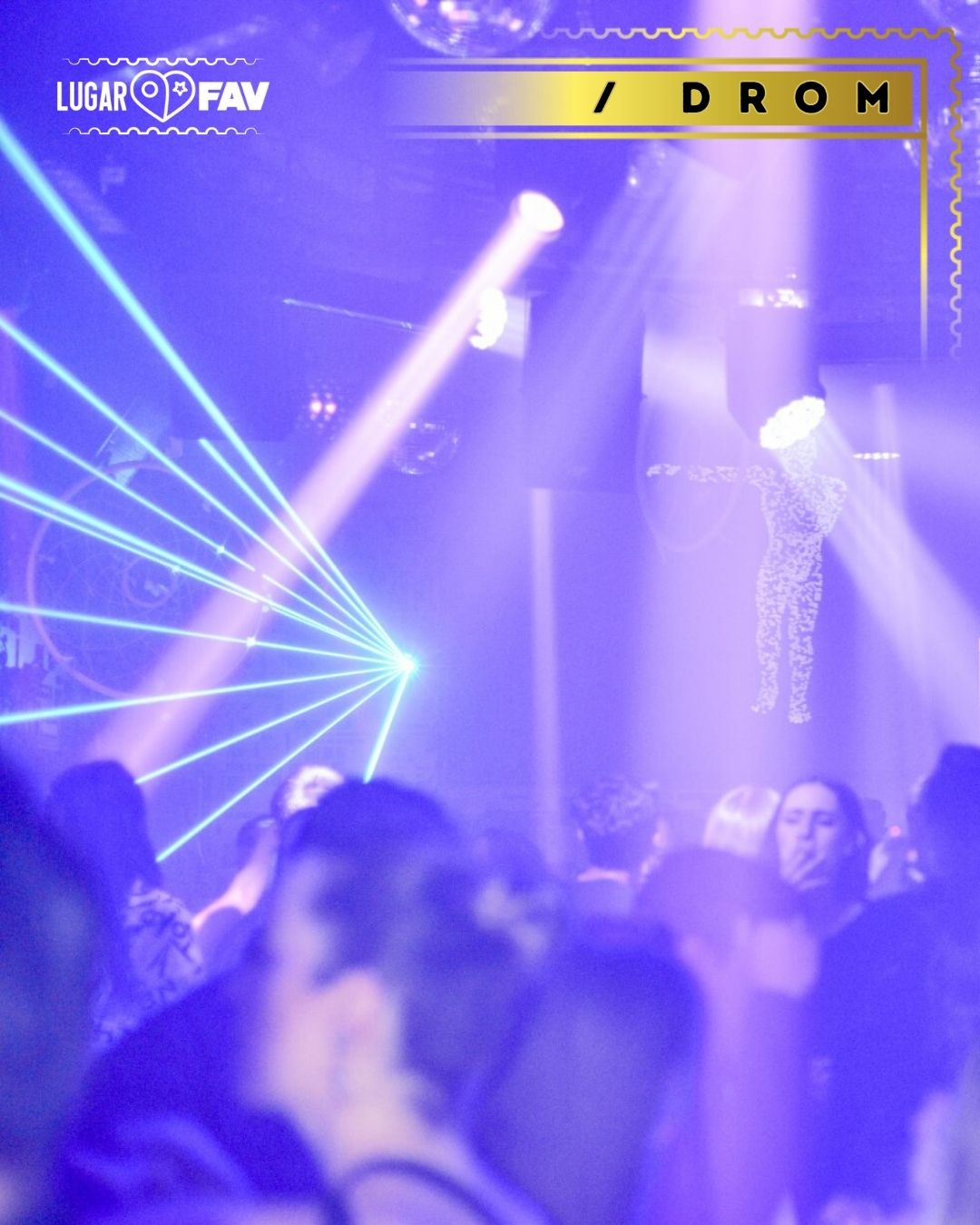 Drom, discotecas en san angel