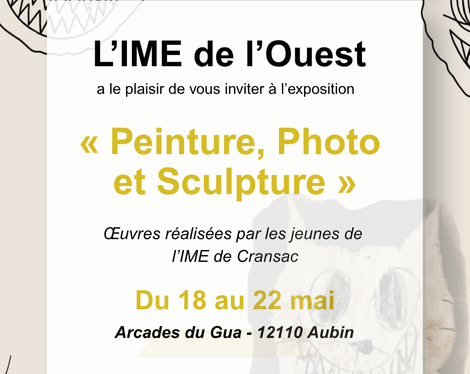 EXPOSITION PEINTURE, PHOTO ET SCULPTURE AVEC L'IME DE CRANSAC