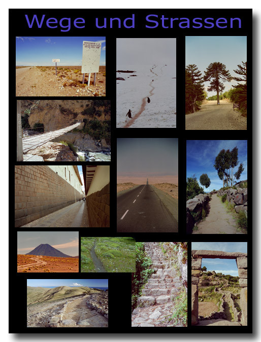 Wege und Strassen / Paths and streets