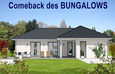 Das Comeback des Bungalows