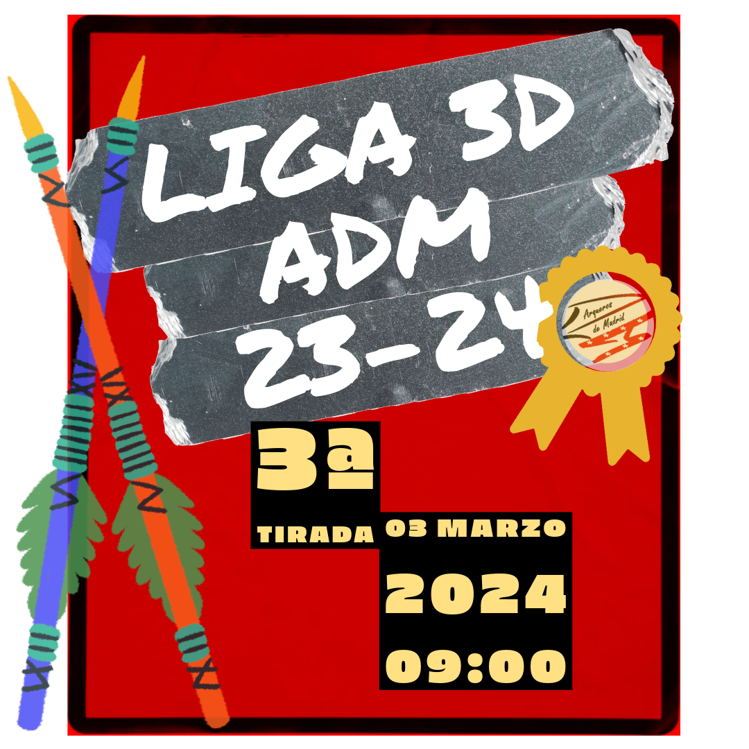 3ª Tirada Liga 3D ADM 23-24