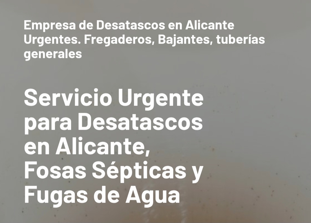 Desatascos en Alicante
