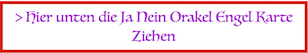 kostenloses Engelorakel mit Ja oder Nein Antwort beim Fragen stellen