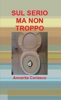Sul serio ma non troppo