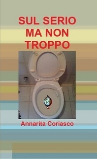 Sul serio ma non troppo