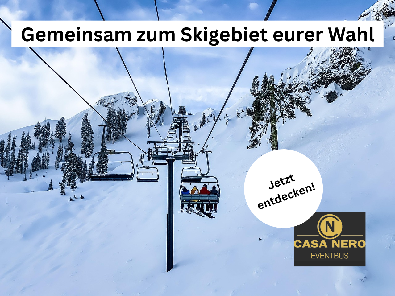 Die schönsten Skiausflugsziele mit dem Casa Nero Eventbus für Firmen und Gruppen