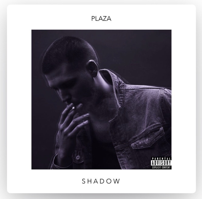 SHADOW EP - PLAZA