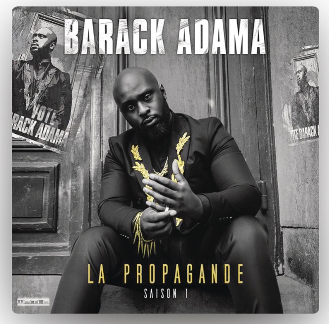 La Propagande - Barack Adama