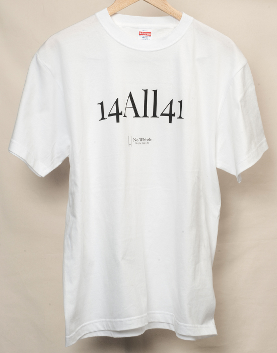 14All41 ワンフォーオールオールフォーワン｜ノーホイッスルー