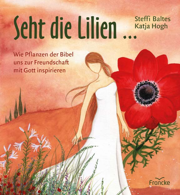 "Seht die Lilien" Erscheinungstermin März 2022