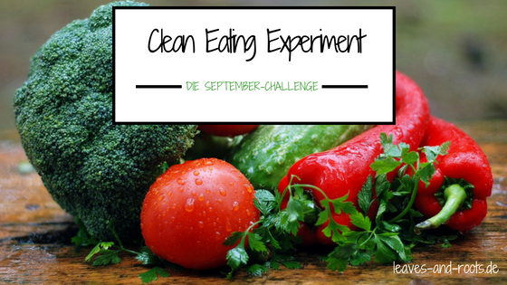 Clean Eating Experiment