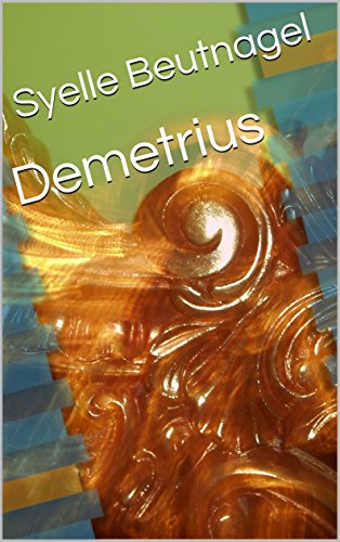 eBook Demetrius Drama von Syelle Beutnagel